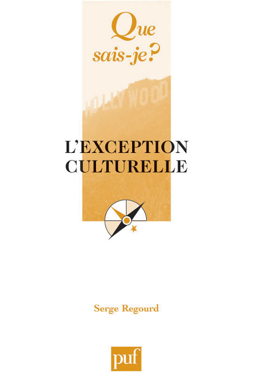 L'exception culturelle. 2e édition