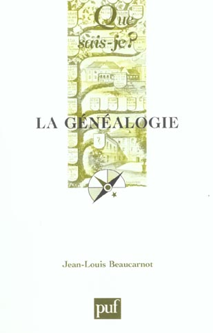 La généalogie. 3e édition