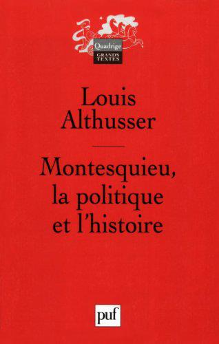 Montesquieu, la politique et l'histoire