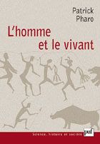 L'homme et le vivant. Sciences de l'homme et sciences de la vie