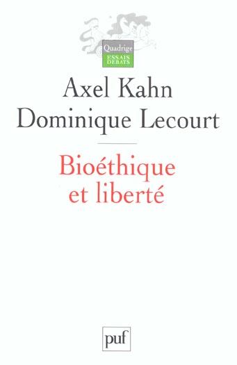 Bioéthique et liberté