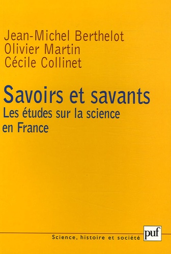 Savoirs et savants. Les études sur la science en France