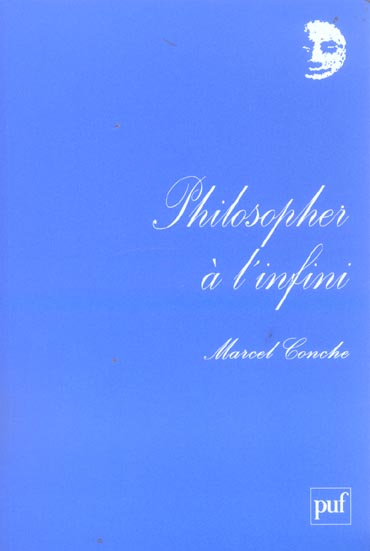 Philosopher à l'infini