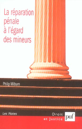 La réparation pénale à l'égard des mineurs