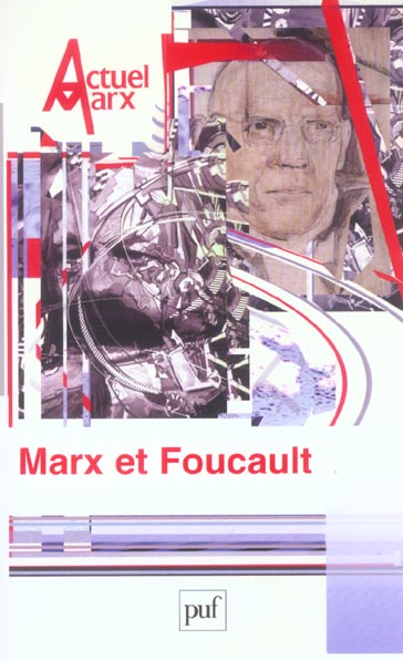 Actuel Marx N° 36, Septembre 2004 : Marx et Foucault