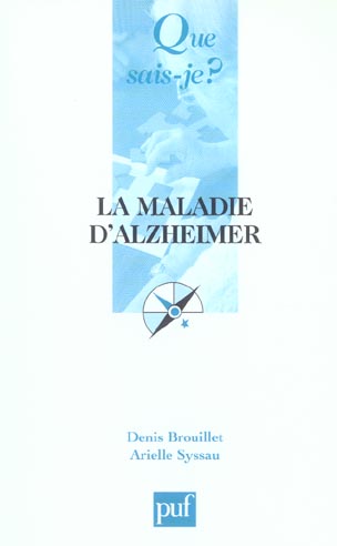 La maladie d'Alzheimer : mémoire et vieillissement. 3e édition revue et corrigée