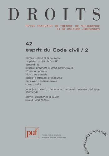 Droits N° 42/2005 : Esprit du Code civil. Tome 2