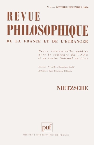 Revue philosophique N° 4, Octobre-Décembre 2006 : Nietzsche