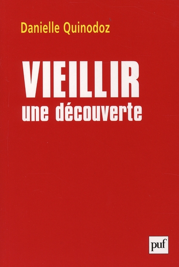 Vieillir : une découverte