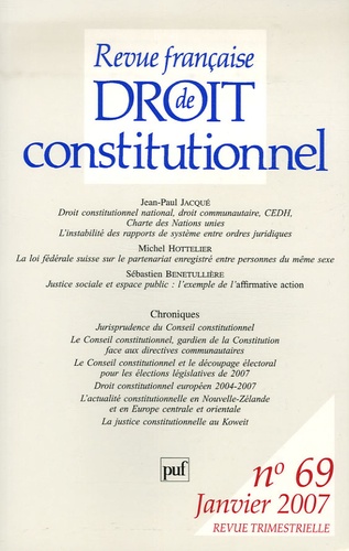Revue française de Droit constitutionnel N° 69, 2007