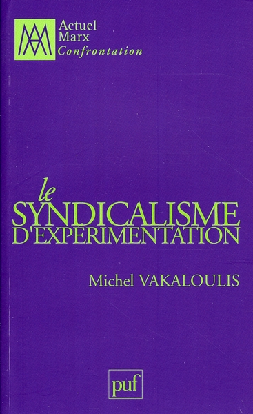 Le syndicalisme d'expérimentation