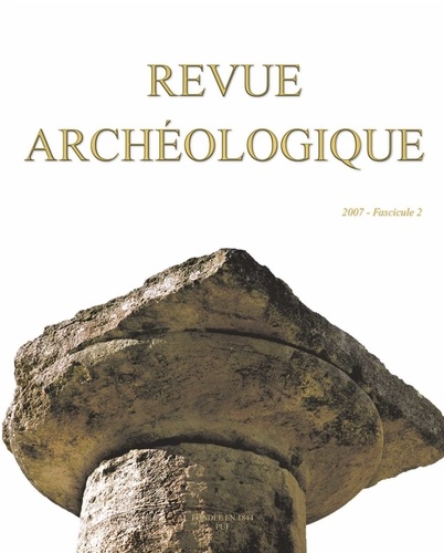Revue archéologique N° 2, 2007