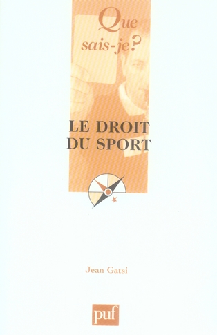 Le droit du sport. 2e édition