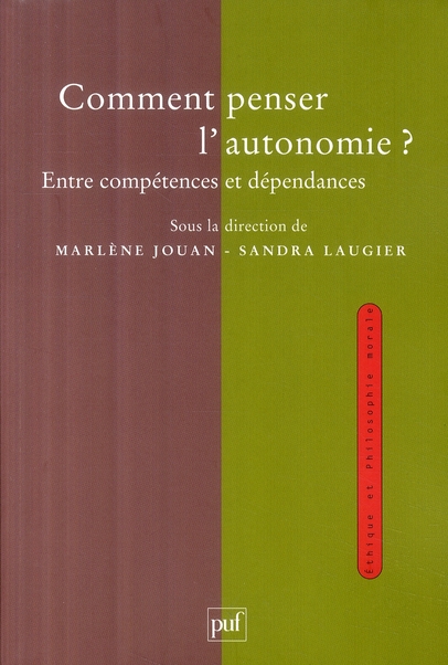 Comment penser l'autonomie ? Entre compétences et dépendances