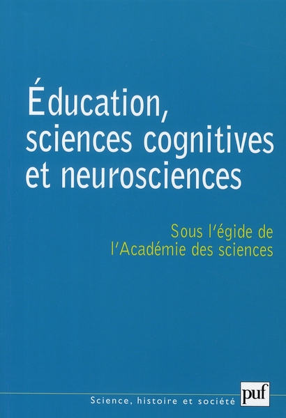Education, sciences cognitives et neurosciences. Quelques réflexions sur l'acte d'apprendre