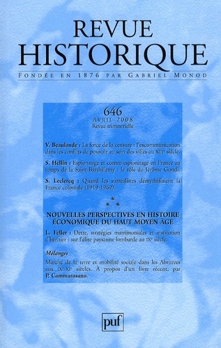 Revue historique N° 646, Avril 2008 : Nouvelles perspectives en histoire économique du haut Moyen Ag