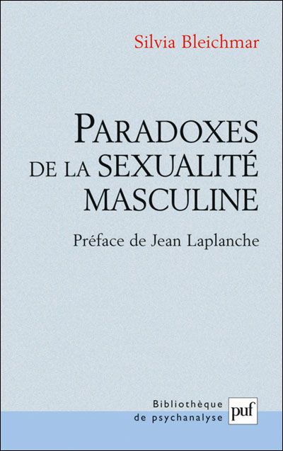 Paradoxes de la sexualité masculine