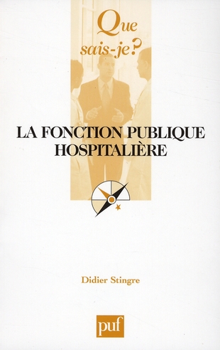 La fonction publique hospitalière. 3e édition