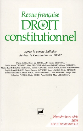 Revue française de Droit constitutionnel Hors-série 2008 : Réviser la Constitution en 2008 ? Après l