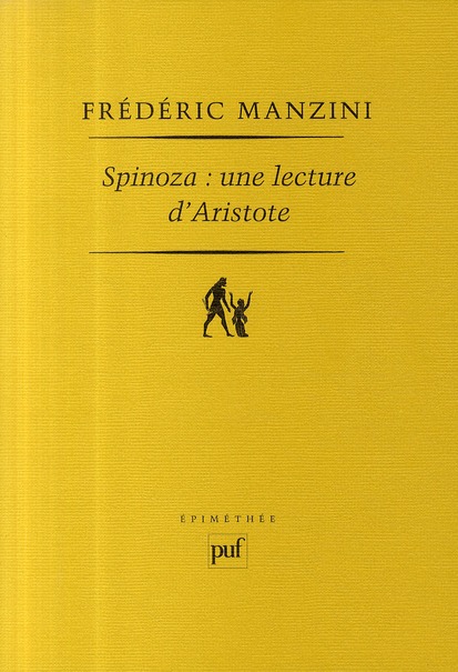 Spinoza : une lecture d'Aristote