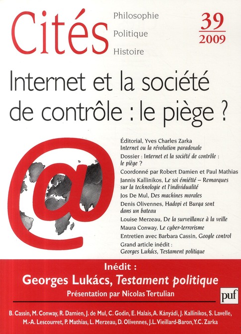 Cités N° 39/2009 : Internet et la société de contrôle : le piège ?