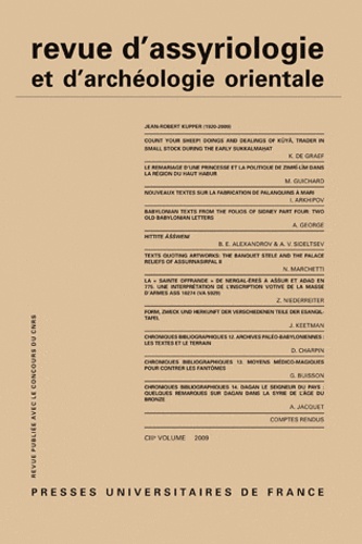 Revue d'assyriologie et d'archéologie orientale N° 103/2009