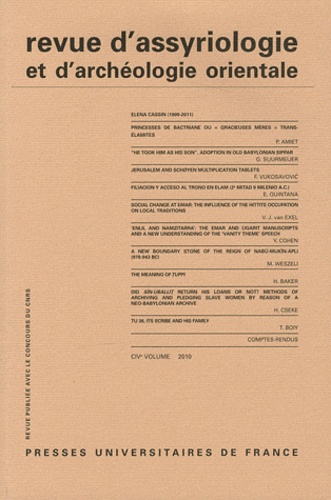 Revue d'assyriologie et d'archéologie orientale N° 104/2010