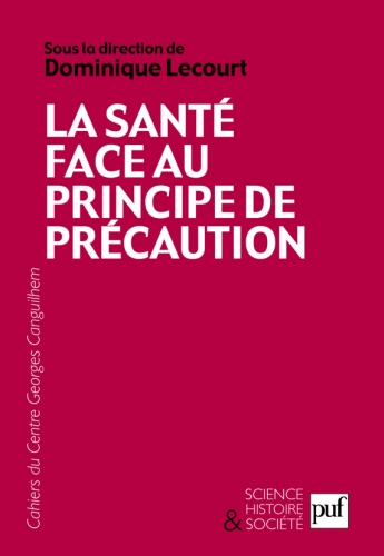 Les Cahiers du Centre Georges-Canguilhem N° 3 : La santé face au principe de précaution