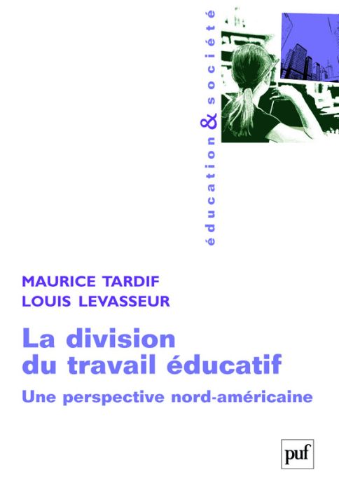 La division du travail éducatif. Une perspective nord-américaine