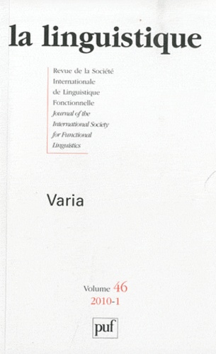La linguistique N° 46, 2010-1 : Varia