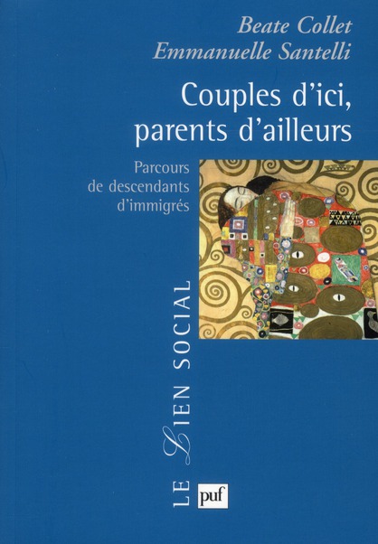 Couples d'ici, parents d'ailleurs. Parcours de descendants d'immigrés