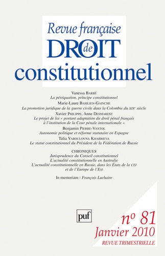 Revue française de Droit constitutionnel N° 81, Janvier 2010