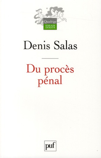 Du procès pénal