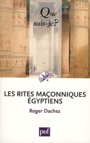 Les rites maçonniques Egyptiens