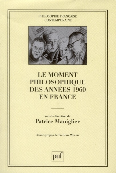 Le moment philosophique des années 1960 en France