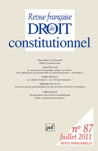 Revue française de Droit constitutionnel N° 87, juillet 2011