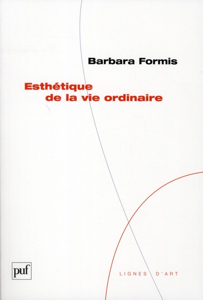 Esthétique de la vie ordinaire