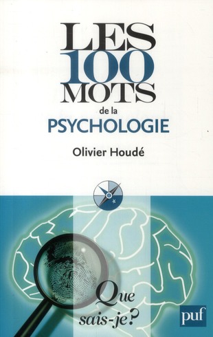 Les 100 mots de la psychologie