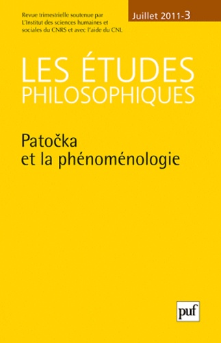 Les études philosophiques N° 3, Juillet 2011 : Patocka et la phénoménologie