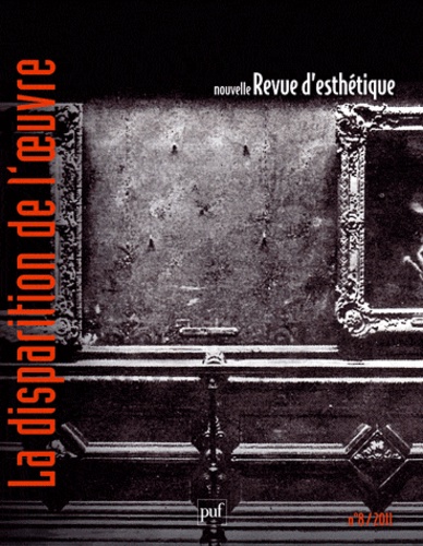 Nouvelle revue d'esthétique N° 8/2011 : La disparition de l'oeuvre