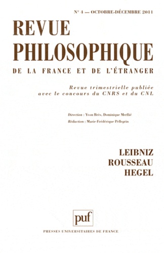 Revue philosophique N° 4, Octobre-Décembre : Leibniz, Rousseau, Hegel