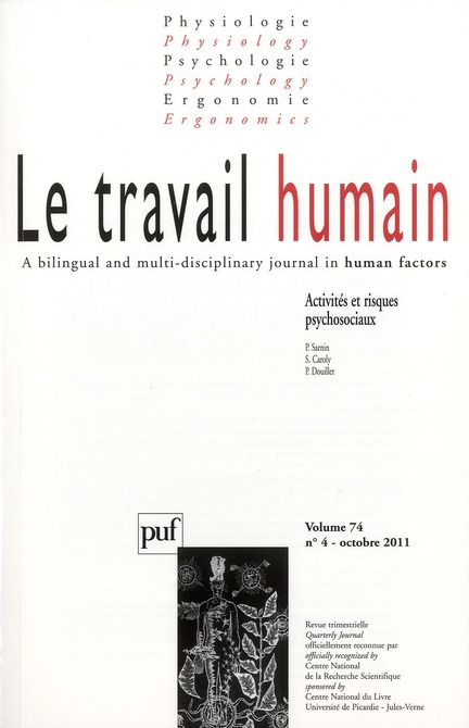 Le travail humain Volume 74 N° 4, Octobre 2011 : Activités et risques psychosociaux
