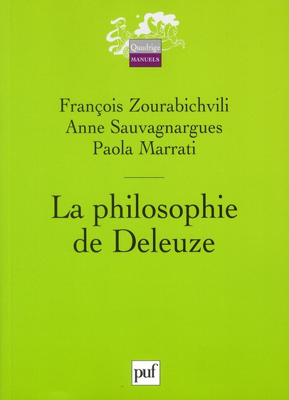 La philosophie de Deleuze. 2e édition