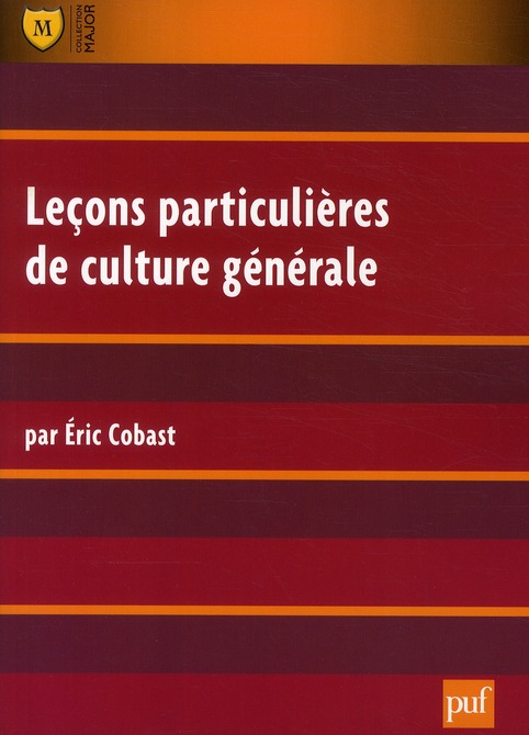 Leçons particulières de culture générale. 7e édition