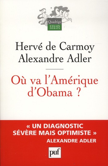 Où va l'Amérique d'Obama ?