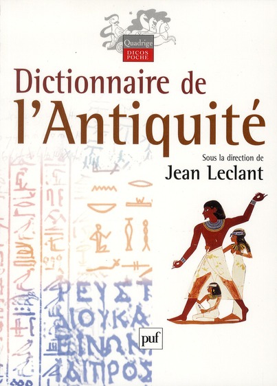 Dictionnaire de l'Antiquité. 2e édition