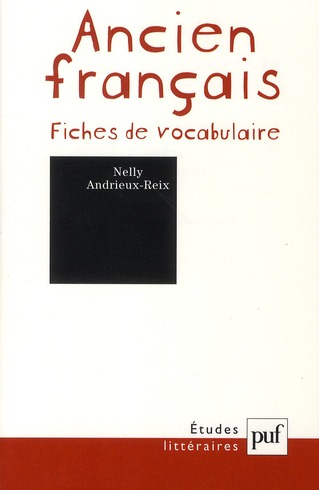 Ancien français. Fiches de vocabulaire, 9e édition