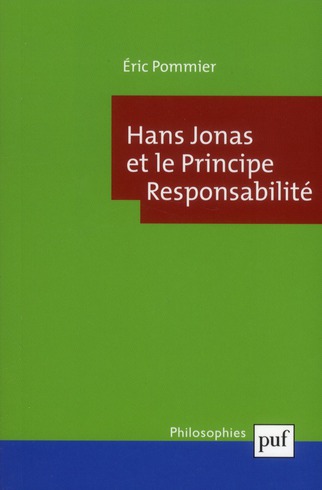 Hans Jonas et le Principe Responsabilité