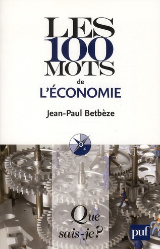 Les 100 mots de l'économie. 5e édition