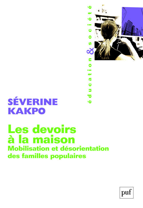Les devoirs à la maison. Mobilisation et désorientation des familles populaires